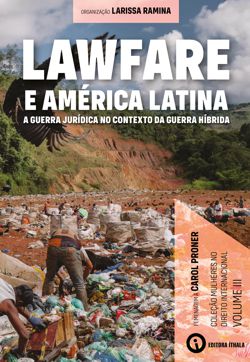 Lawfare E Am Rica Latina A Guerra Jur Dica No Contexto Da Guerra